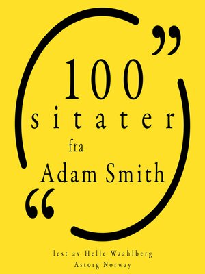 100 sitater fra Adam Smith - Audiobook